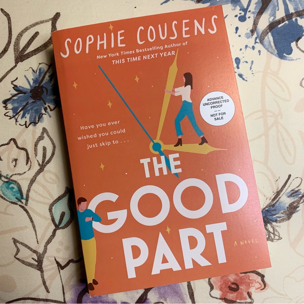 💜 The Good Part by Sophie Cousens ARC
